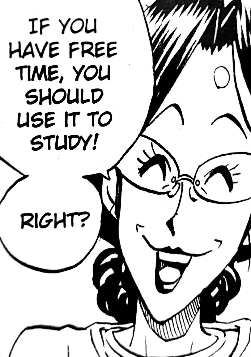A manga panel of Yukimitsu's mother cheerfully telling him, 'If you have free time, you should use it to study! Right?'